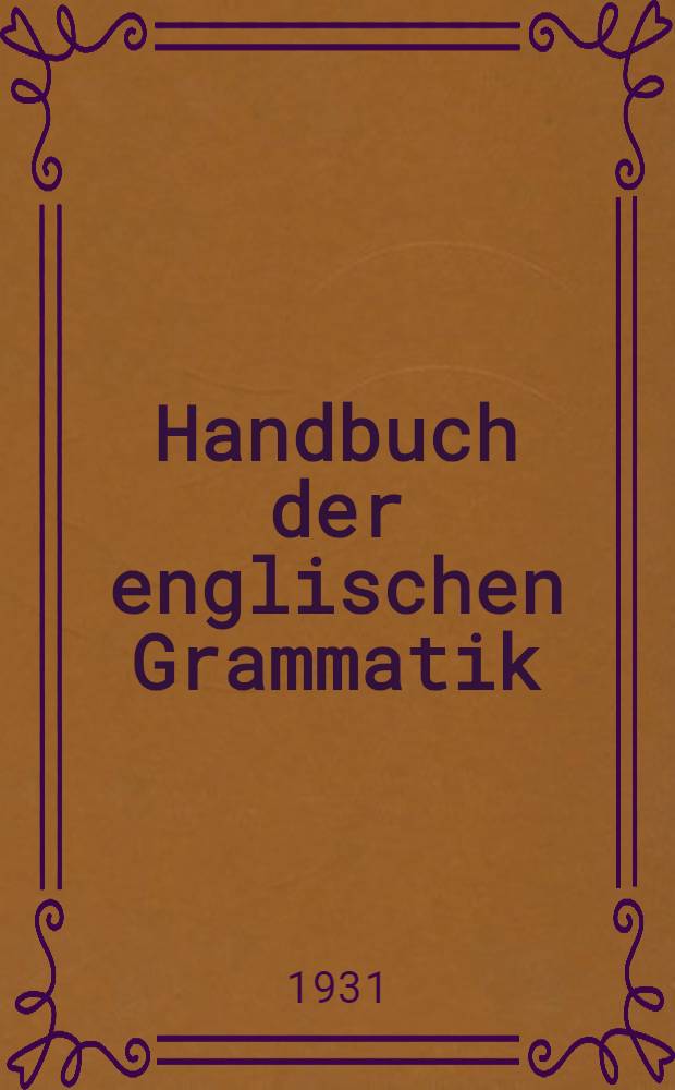 Handbuch der englischen Grammatik