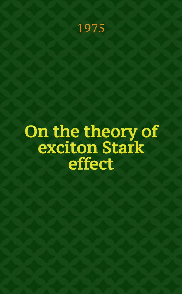 On the theory of exciton Stark effect