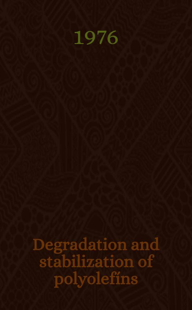 Degradation and stabilization of polyolefíns