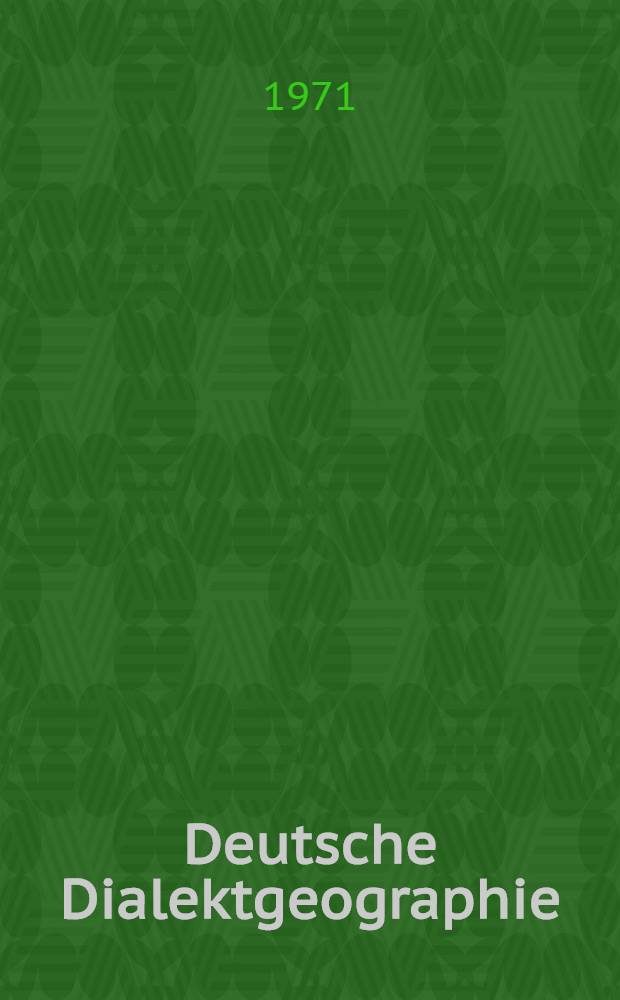 Deutsche Dialektgeographie : Berichte und Studien über G. Wenkers Sprachatlas des Deutschen Reichs. Bd. 76 : Die Mundarten des zentralen Vogelsbergs