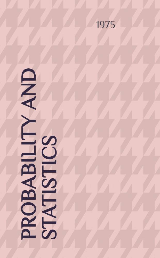 Probability and statistics