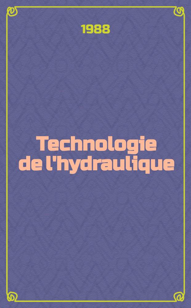 Technologie de l'hydraulique