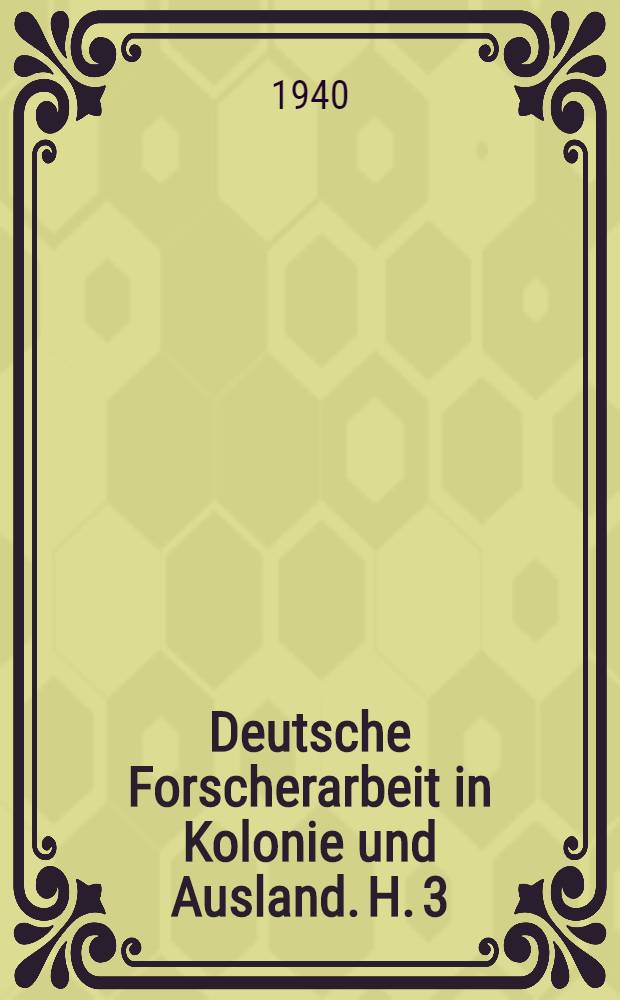 Deutsche Forscherarbeit in Kolonie und Ausland. H. 3 : Die Farmwirtschaft in Deutsch-Südwestafrika
