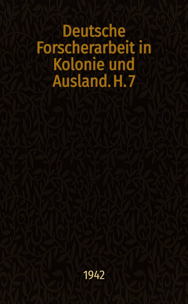 Deutsche Forscherarbeit in Kolonie und Ausland. H. 7 : Der Baumwollanbau Brasiliens unter besonderer Ber&uuml;cksichtigung der Kultur der Baumwolle und ihrer Aufbereitung zum marktf&auml;higen Rohstoff im Staat Sao Paulo