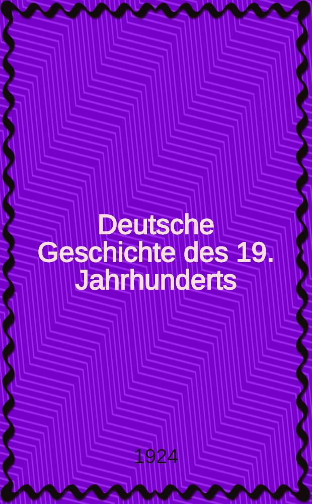 Deutsche Geschichte des 19. Jahrhunderts