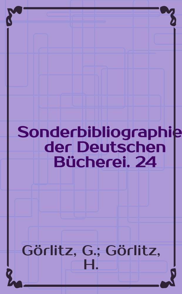 Sonderbibliographien der Deutschen Bücherei. 24 : Sozialistische Umgestaltung in der Landwirtschaft