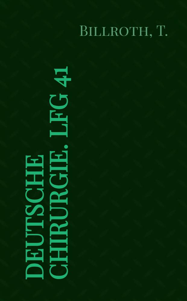 Deutsche Chirurgie. Lfg 41 : Die Krankheiten der Brustdrüsen