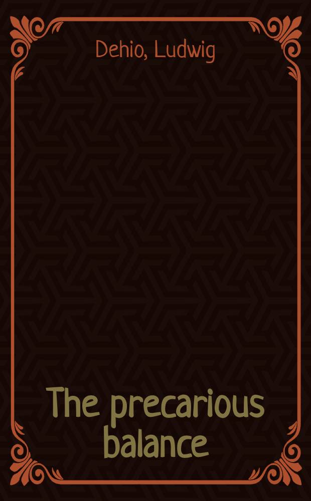 The precarious balance : Four centuries of the European power struggle