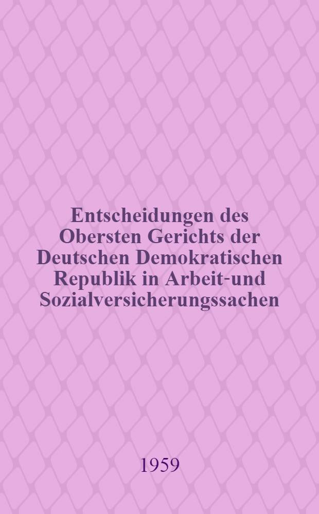 Entscheidungen des Obersten Gerichts der Deutschen Demokratischen Republik in Arbeits- und Sozialversicherungssachen : Bd. 1-2