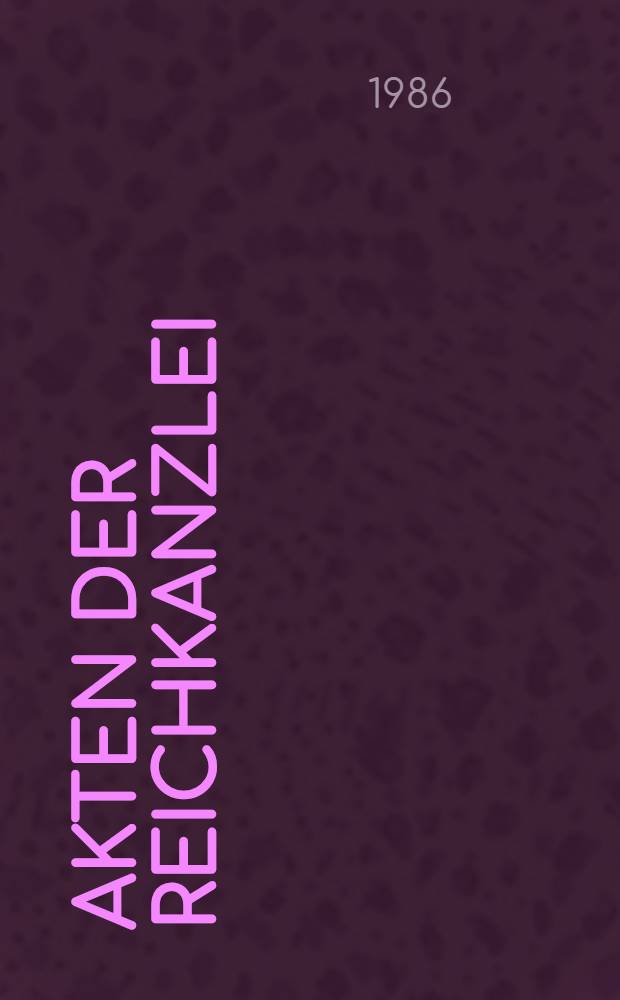 Akten der Reichkanzlei : Weimarer Rep. [1] : Das Kabinett von Schleicher