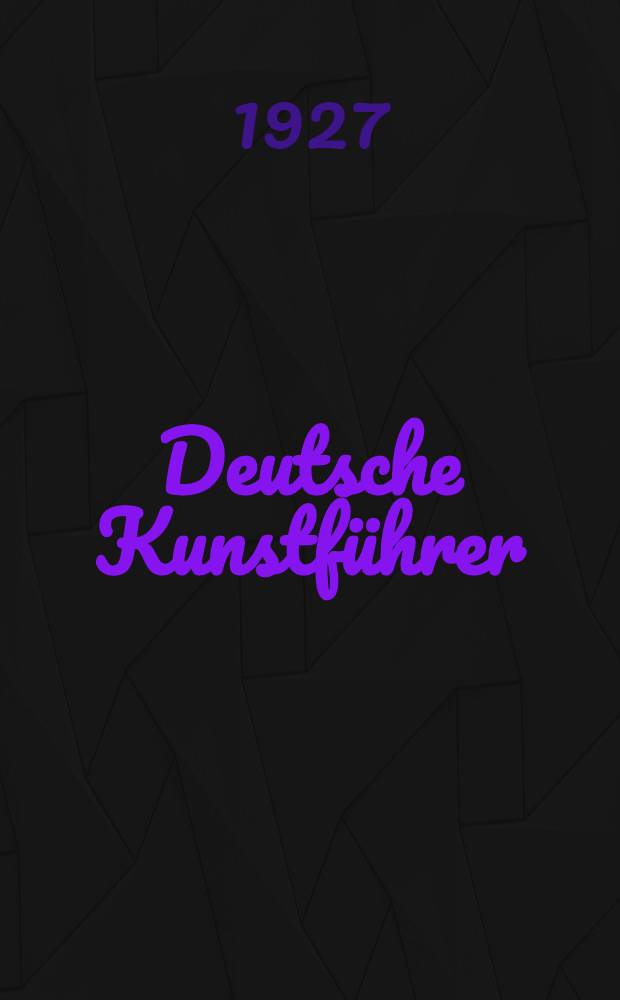 Deutsche Kunstf&uuml;hrer