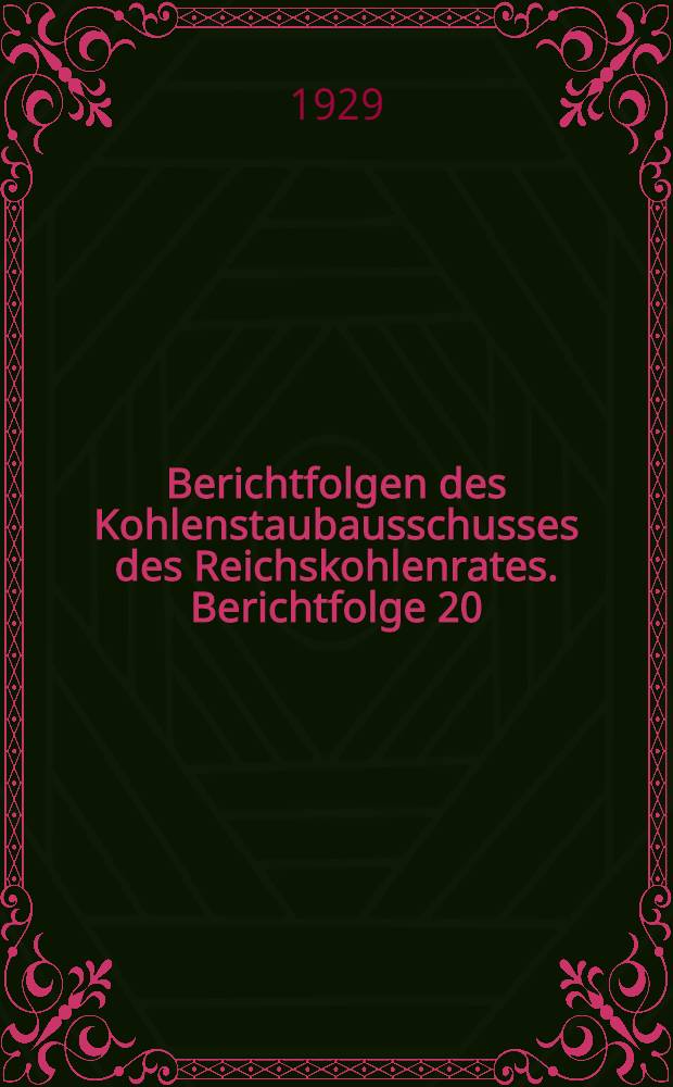 Berichtfolgen des Kohlenstaubausschusses des Reichskohlenrates. Berichtfolge 20 : Theorie und Technik der Flugaschenabscheidung mit besonderer Ber&uuml;cksichtigung der Kohlenstaub anlagen im europ&auml;ischen Auslande