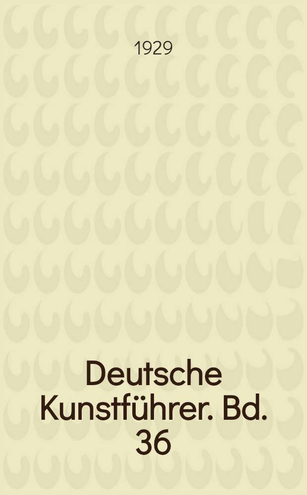 Deutsche Kunstführer. Bd. 36 : Stift und Stiftkirche Buchau