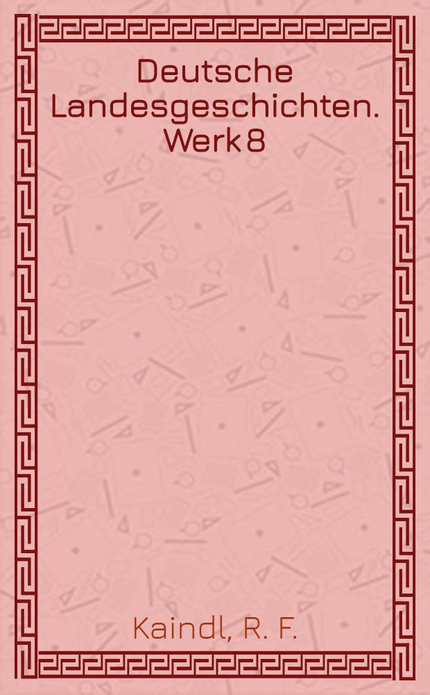Deutsche Landesgeschichten. Werk 8 : Geschichte der Deutschen in den Karpathenländern