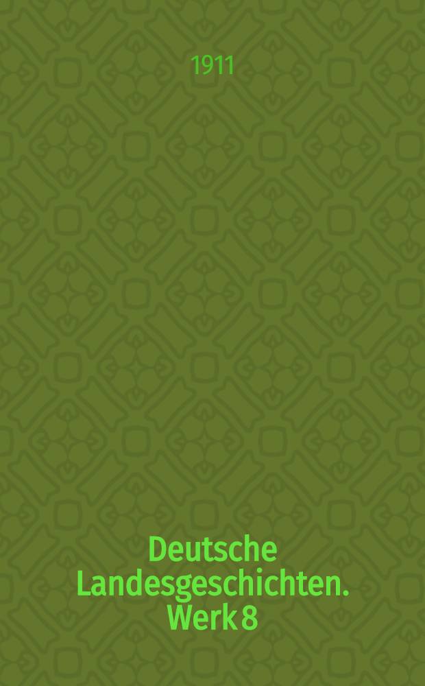 Deutsche Landesgeschichten. Werk 8 : Geschichte der Deutschen in den Karpathenländern