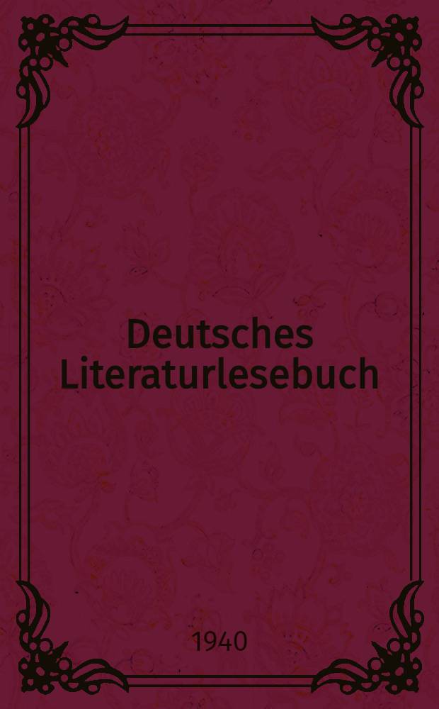 Deutsches Literaturlesebuch : Für die 5. Klasse der unvollständigen Mittelschule und der Mittelschule