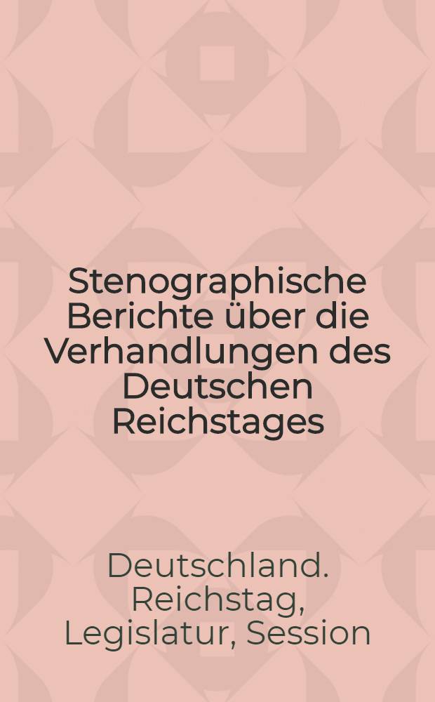 Stenographische Berichte über die Verhandlungen des Deutschen Reichstages : 2. Legislatur-Periode. III. Session 1875-76
