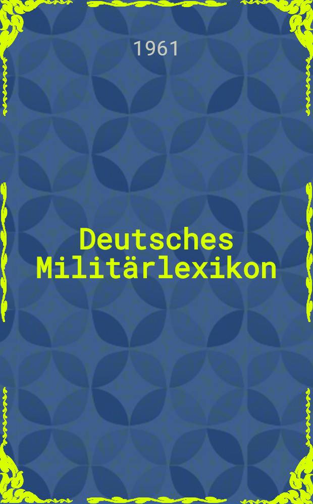 Deutsches Militärlexikon