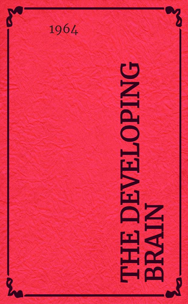 The developing brain