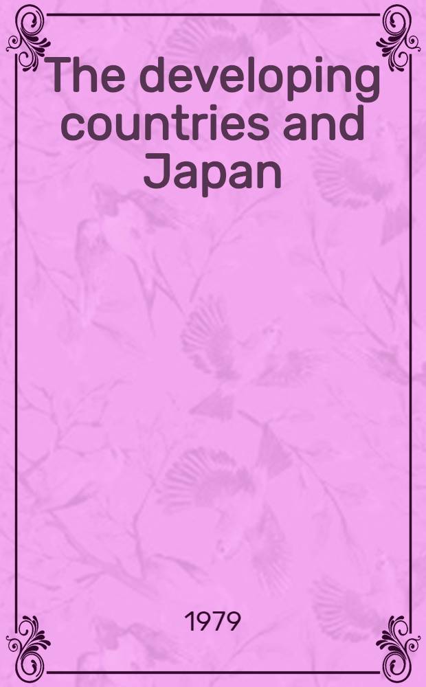 The developing countries and Japan : Japan's econ. coop