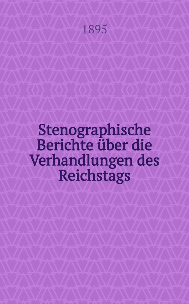 Stenographische Berichte über die Verhandlungen des Reichstags : IX. Legislaturperiode. III. Session 1894/95. Bd. 3 : Von der 70. Sitzung am 27. März 1895 bis zur 99 (Senluß-) Sitzung am 24. Mai 1895