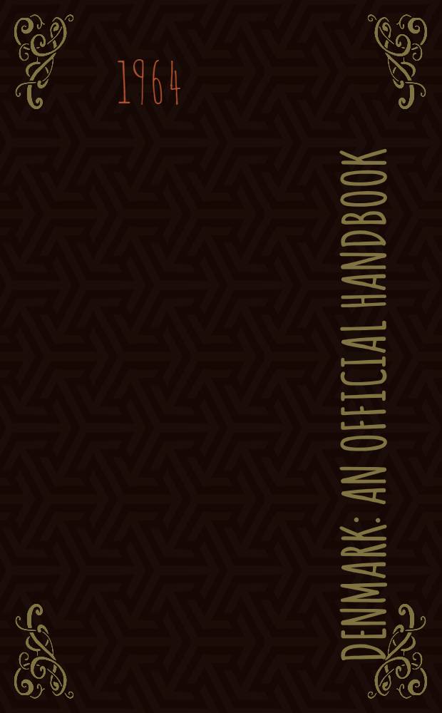 Denmark : An official handbook