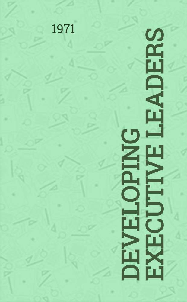 Developing executive leaders