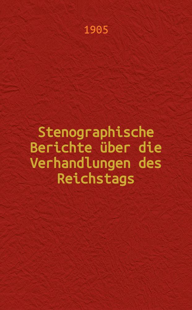 Stenographische Berichte über die Verhandlungen des Reichstags : XI. Legislaturperiode. I. Session. 1-[2]. Sessionsabschn., 1903/1904, [1905]. [Bd. 13] : Anlageband, 5. Nr. 498 bis 542 der amtlichen Drucksachen des Reichstages enthaltend