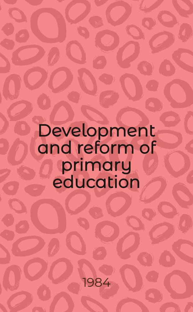 Development and reform of primary education