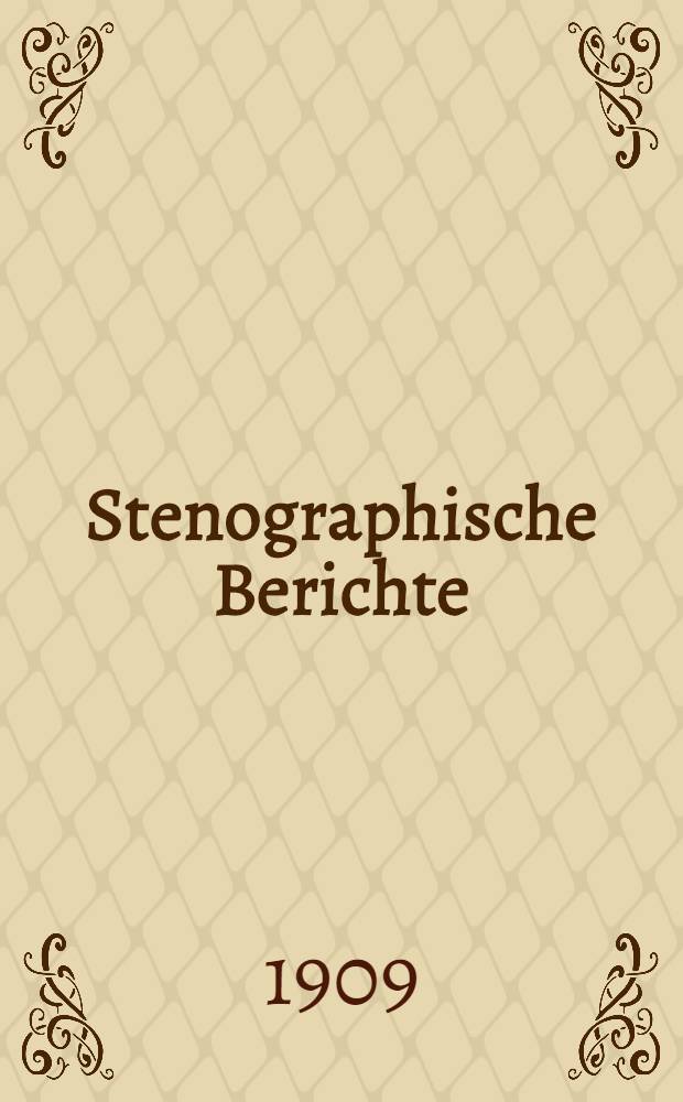 Stenographische Berichte : XII. Legislaturperiode. 1. Session. [Bd. 26] : Anlagen zu den Stenographischen Berichten Nr. 1100 bis 1119