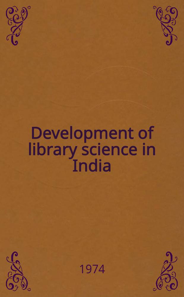 Development of library science in India