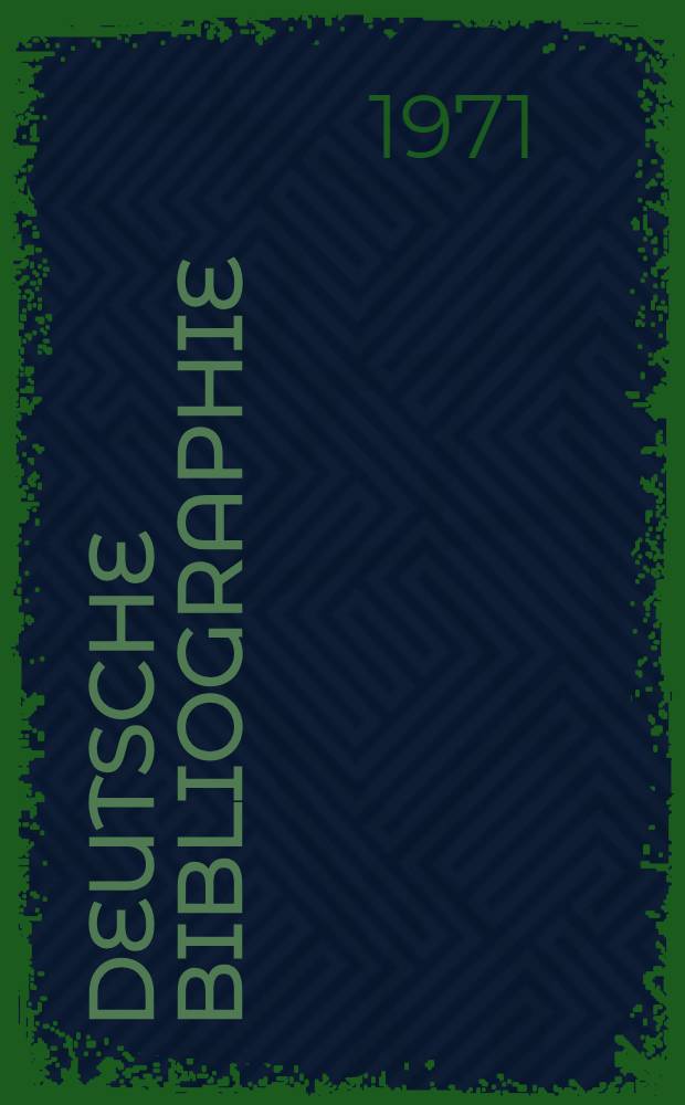 Deutsche Bibliographie : Zeitschriften-Verzeichnis 1958-1970 : Neuerscheinungen, Änderungen und Abschlüsse : Titelnachweise im Anschluß an das Zeitschriften-Verzeichnis 1953-1957 : In Deutschland erscheinende periodische Veröffentlichungen sowie deutschsprachige Periodika Österreichs, der Schweiz und anderer Länder