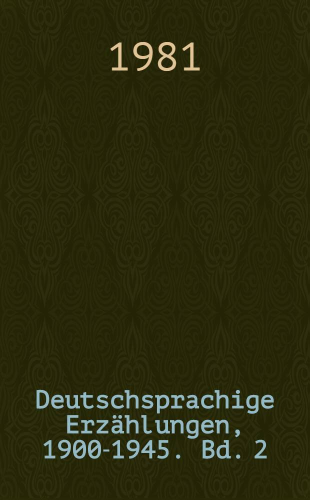 Deutschsprachige Erzählungen, 1900-1945. Bd. 2 : 1919-1932