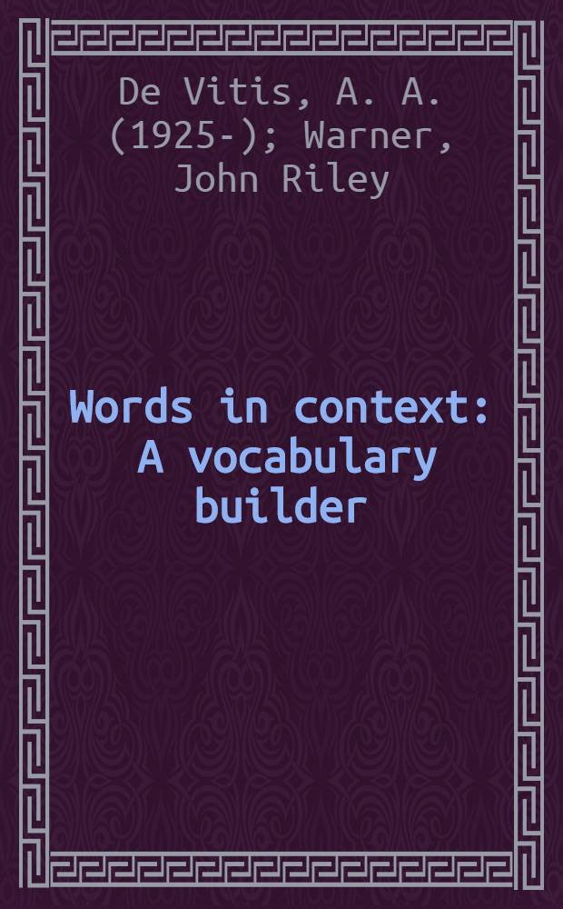 Words in context : A vocabulary builder