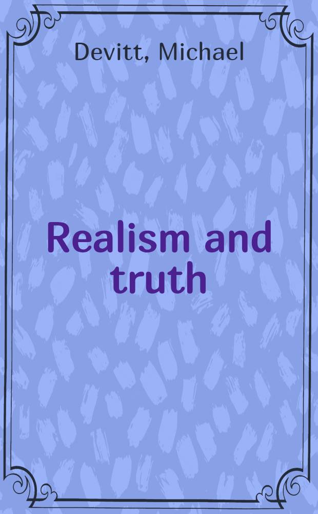Realism and truth