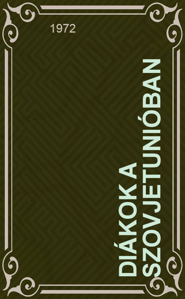 Di&aacute;kok a Szovjetuni&oacute;ban