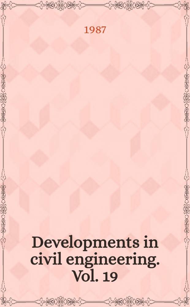 Developments in civil engineering. Vol. 19 : Pavement analysis