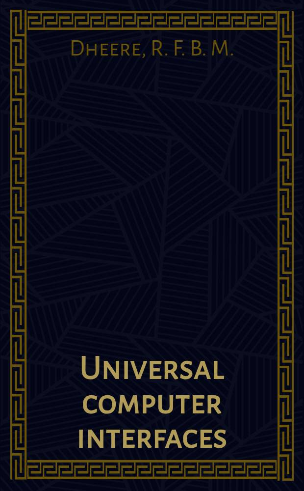 Universal computer interfaces