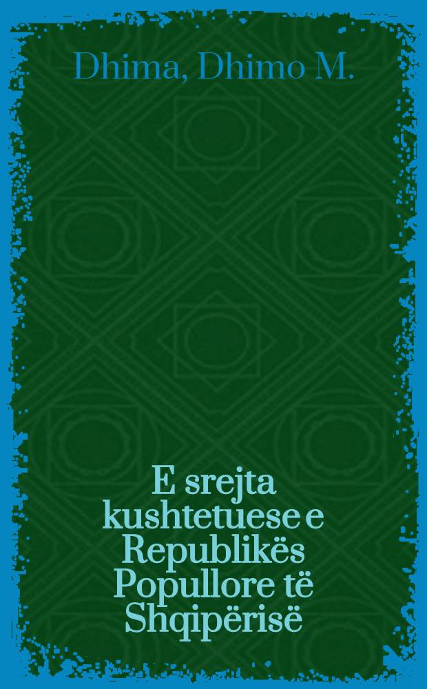 E srejta kushtetuese e Republikës Popullore të Shqipërisë