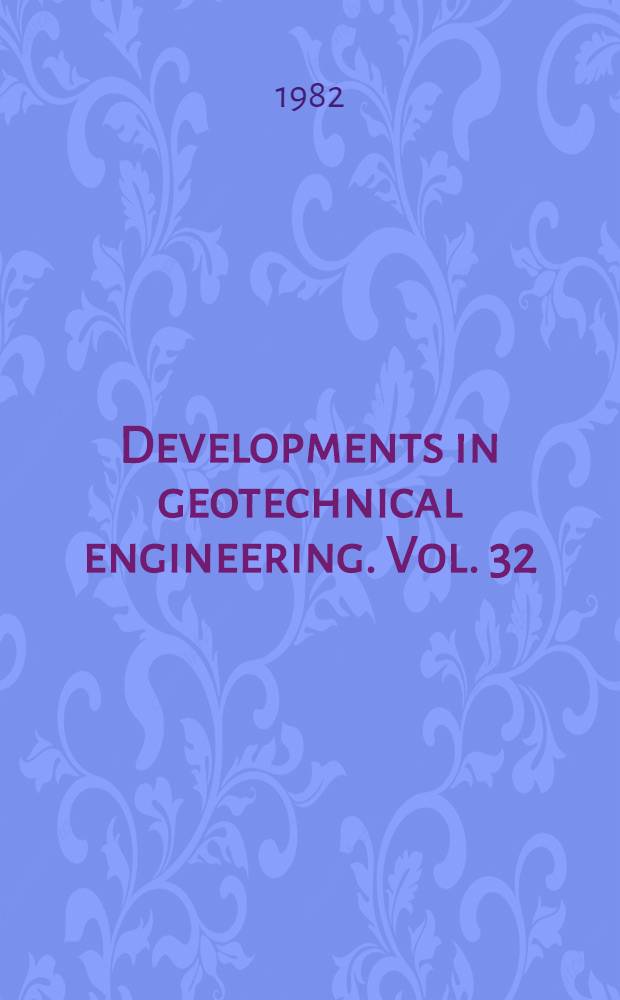 Developments in geotechnical engineering. Vol. 32 : Strata mechanics
