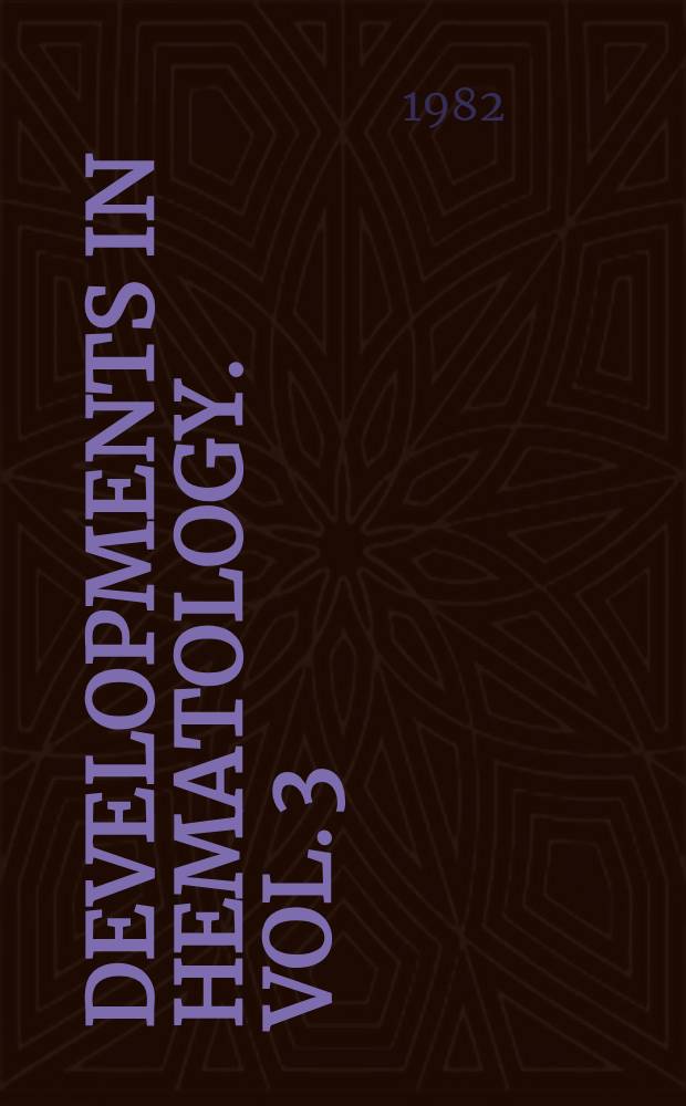 Developments in hematology. Vol. 3 : Immunology and ageing