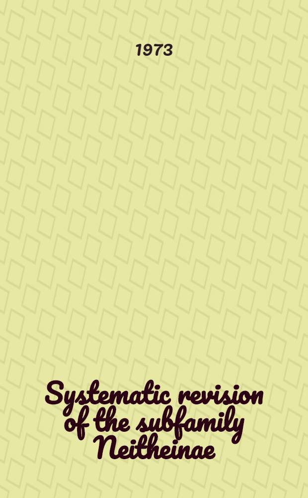 Systematic revision of the subfamily Neitheinae (Pectinidae, Bivalvia, Mollusca) of the European Cretaceous