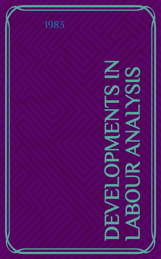 Developments in labour analysis