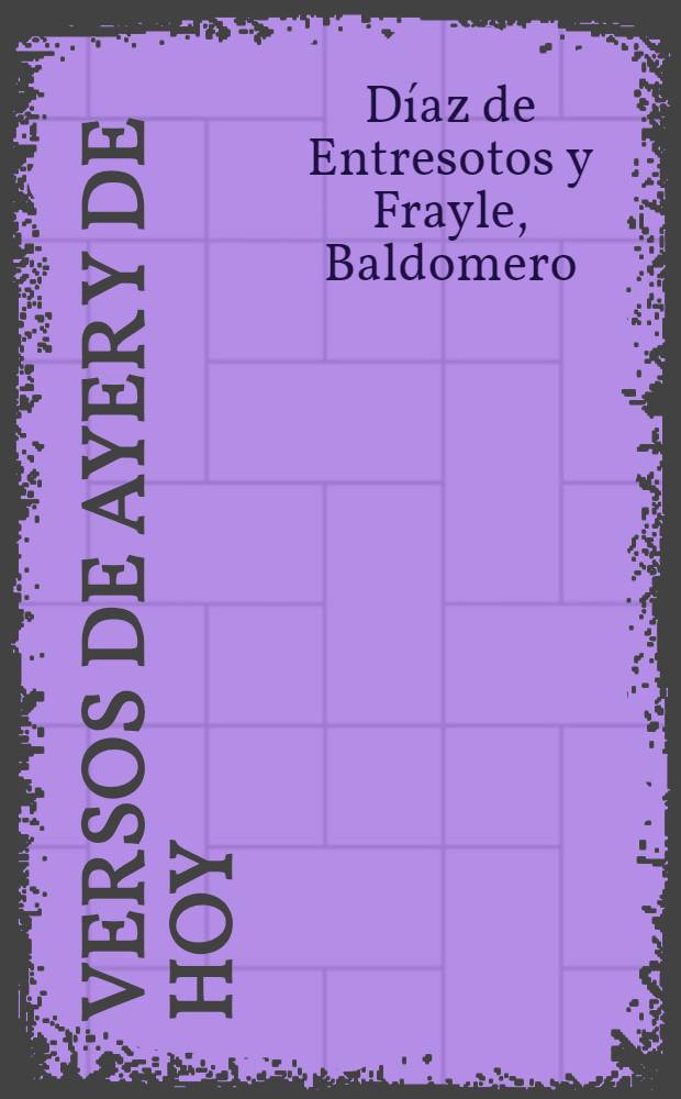 Versos de ayer y de hoy