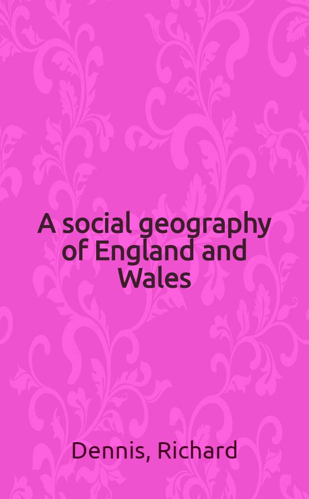 A social geography of England and Wales