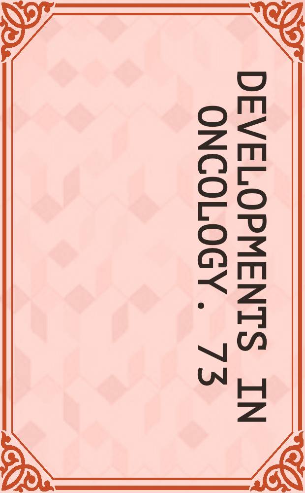 Developments in oncology. 73 : Epidemiological aspects of Cytaneous malignant melanoma