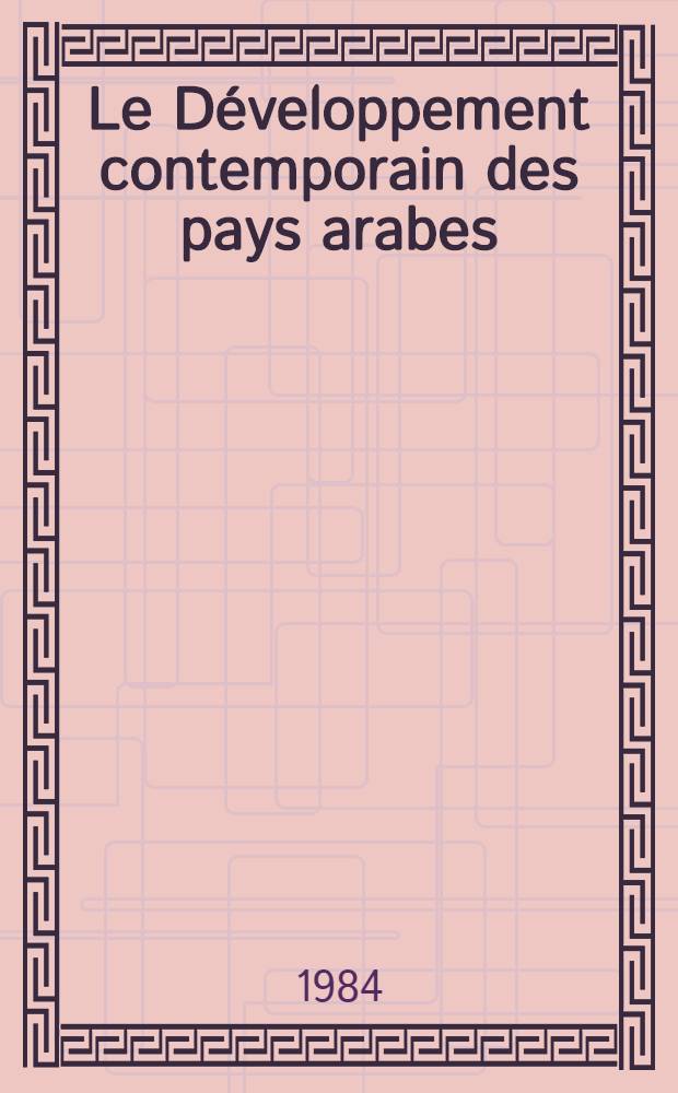 Le Développement contemporain des pays arabes