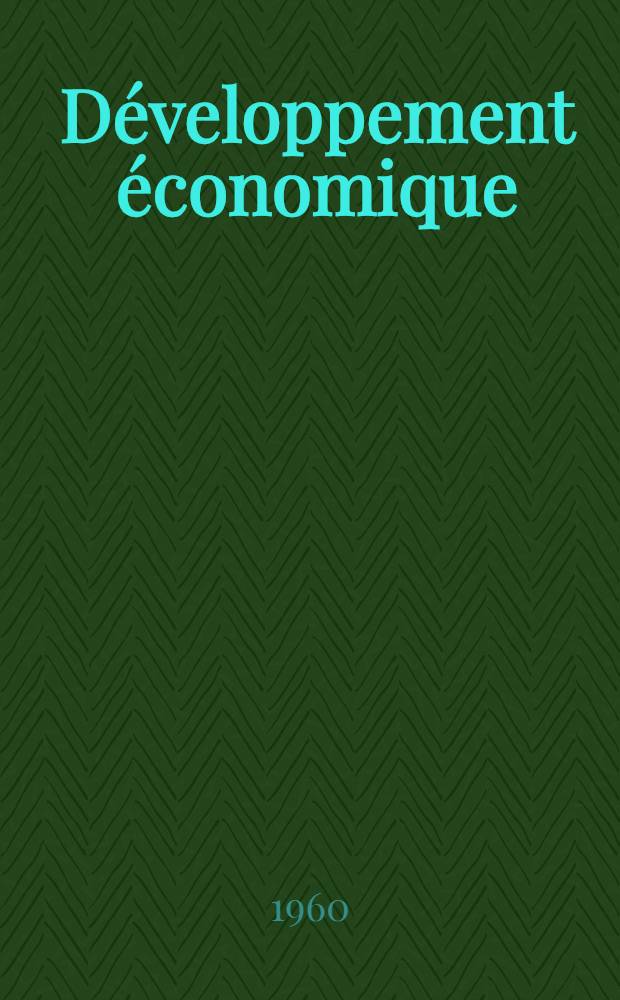 D&eacute;veloppement &eacute;conomique : Collection publ. sous la dir. d'Andr&eacute; Piatier. 1 : Structure &eacute;conomique et civilisation