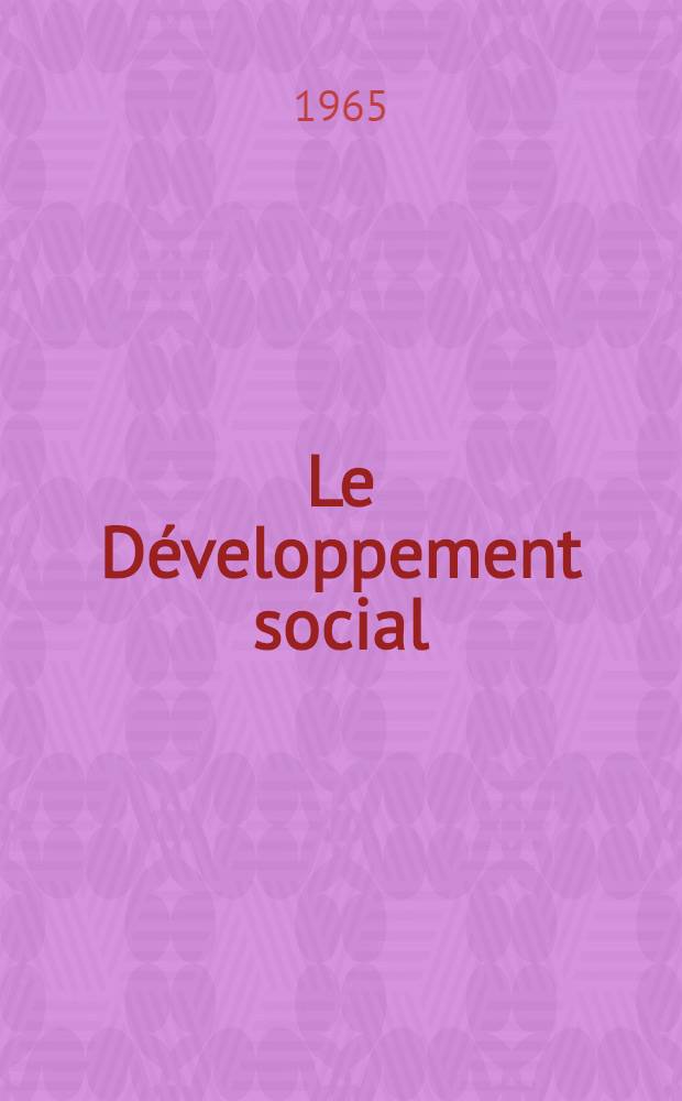Le Développement social : Matériaux du Colloque