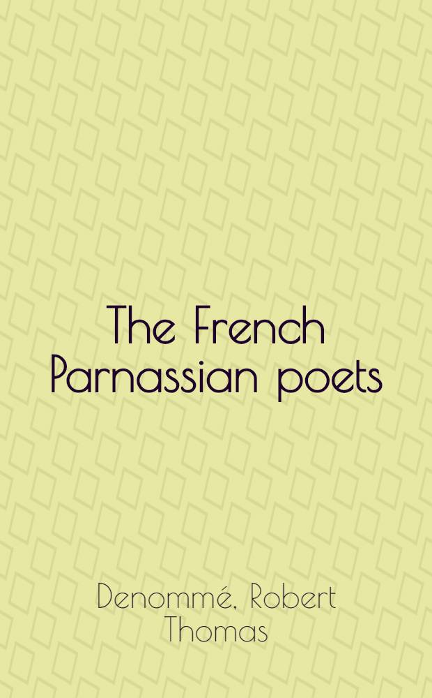 The French Parnassian poets